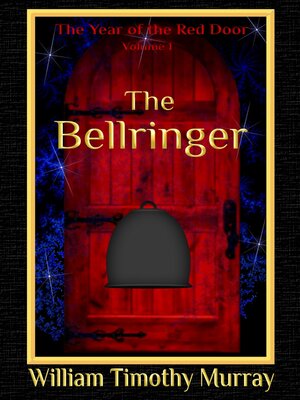 cover image of The Bellringer (Volume 1 of the Year of the Red Door)